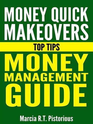 cover image of Money Quick Makeovers Top Tips